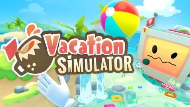 Featured Vacation Simulator Free Download