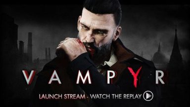 Featured Vampyr Free Download
