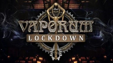Featured Vaporum Lockdown Free Download