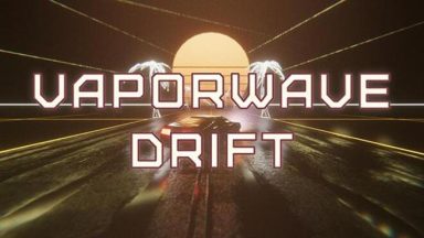 Featured Vaporwave Drift Free Download