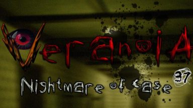 Featured Veranoia Nightmare of Case 37 Free Download