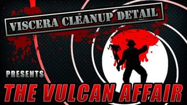 Featured Viscera Cleanup Detail The Vulcan Affair Free Download