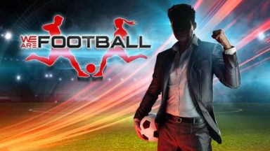 Featured WE ARE FOOTBALL Free Download
