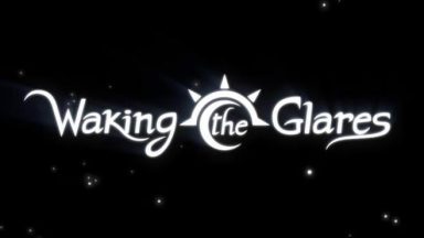 Featured Waking the Glares Chapters I and II Free Download