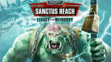 Featured Warhammer 40000 Sanctus Reach Legacy of the Weirdboy Free Download