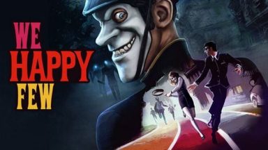 Featured We Happy Few Free Download