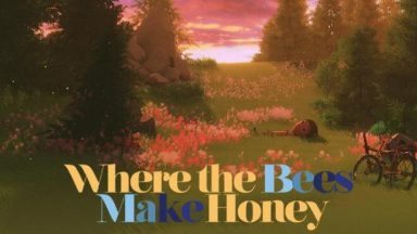 Featured Where the Bees Make Honey Free Download