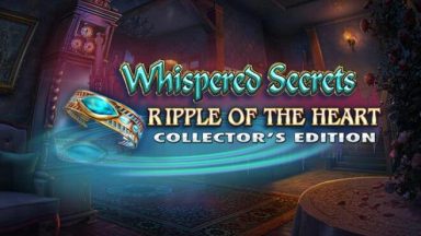 Featured Whispered Secrets Ripple of the Heart Collectors Edition Free Download