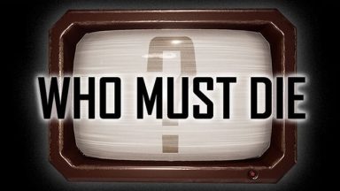 Featured Who Must Die Free Download