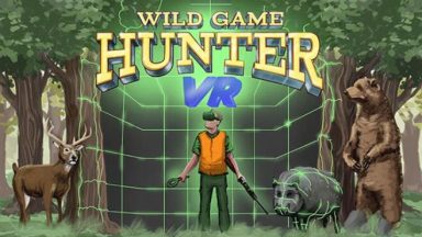 Featured Wild Game Hunter VR Free Download