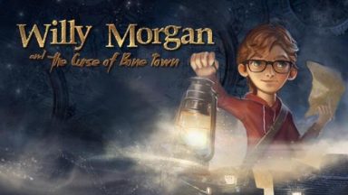 Featured Willy Morgan and the Curse of Bone Town Free Download