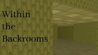 Featured Within the Backrooms Free Download