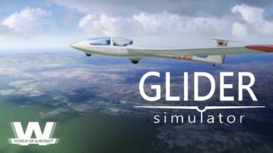 Featured World of Aircraft Glider Simulator Free Download