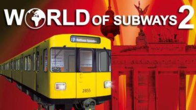Featured World of Subways 2 Berlin Line 7 Free Download
