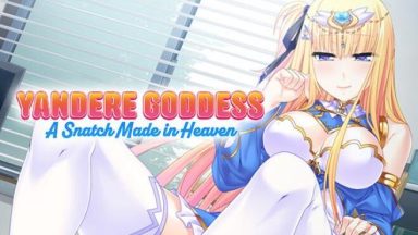Featured Yandere Goddess A Snatch Made in Heaven Free Download