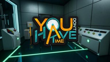 Featured You Dont Have Time Free Download