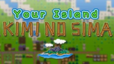 Featured Your Island KIMI NO SIMA Free Download