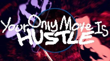 Featured Your Only Move Is HUSTLE Free Download