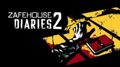Featured Zafehouse Diaries 2 Free Download