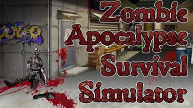 Featured Zombie Apocalypse Survival Simulator Free Download