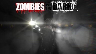 Featured Zombies In The Dark Free Download
