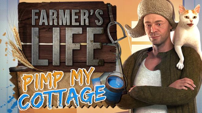 Farmers Life Pimp my Cottage Free Download
