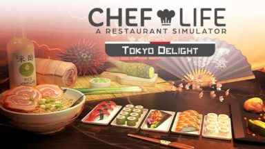 Featured Chef Life TOKYO DELIGHT Free Download