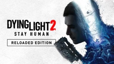Featured Dying Light 2 Stay Human Reloaded Edition Free Download