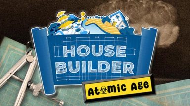 Featured House Builder The Atomic Age DLC Free Download