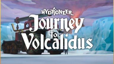 Featured Hydroneer Journey to Volcalidus Free Download