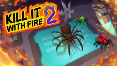 Featured Kill It With Fire 2 Free Download