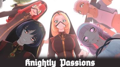 Featured Knightly Passions Free Download
