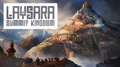 Featured Laysara Summit Kingdom Free Download