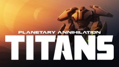 Featured Planetary Annihilation TITANS Free Download