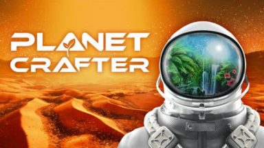 Featured The Planet Crafter Free Download