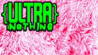Featured UltraNothing Free Download
