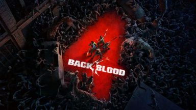 Featured Back 4 Blood Free Download