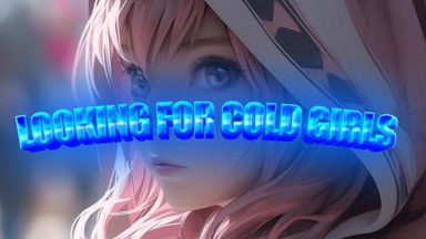 Featured Looking for cold girls Free Download