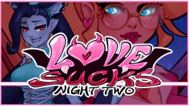 Featured Love Sucks Night Two Free Download