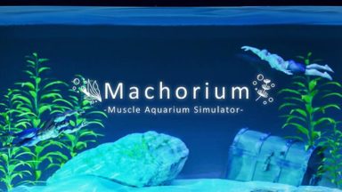 Featured Machorium Muscle Aquarium Simulator Free Download