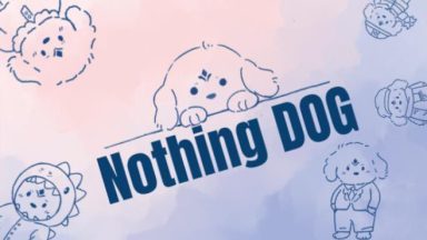 Featured Nothing DOG Free Download