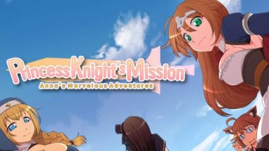 Featured Princess Knights Mission Annas Marvelous Adventures Free Download