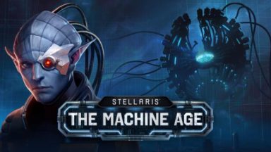 Featured Stellaris The Machine Age Free Download