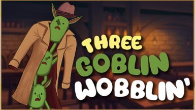 Featured Three Goblin Wobblin Free Download