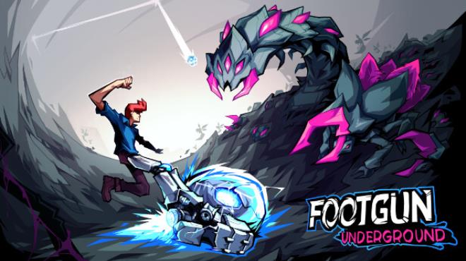 Footgun: Underground Free Download