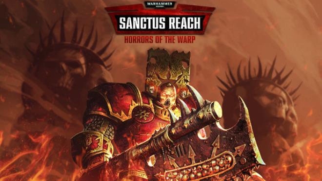 Warhammer 40000 Sanctus Reach Horrors of the Warp v1 5 0 Free Download