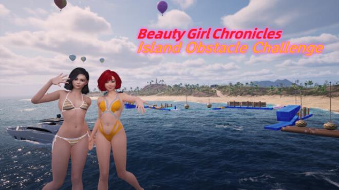 Beauty Girl Chronicles: Island Obstacle Challenge Free Download