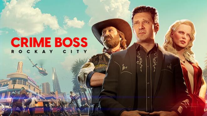 Crime Boss Rockay City Free Download