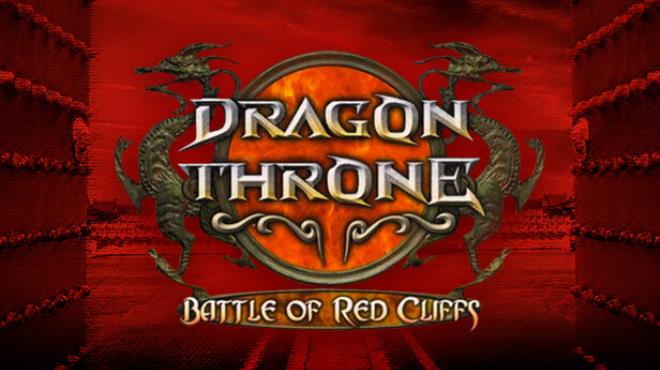 Dragon Throne: Battle of Red Cliffs Free Download
