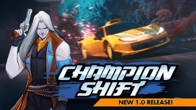Featured Champion Shift Free Download